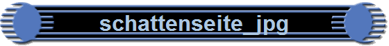 schattenseite_jpg